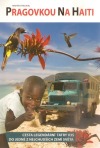 Pragovkou na Haiti