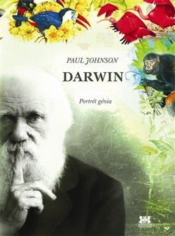 Darwin. Portrét génia
