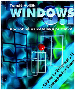 Microsoft Windows 3.1 CS - Podrobná uživatelská příručka