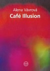 Café Illusion