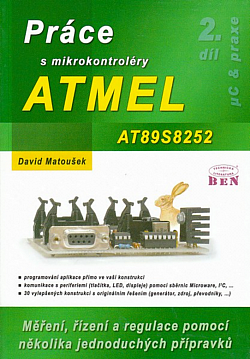 Práce s mikrokontroléry ATMEL. 2. díl, ATMEL AT89S8252
