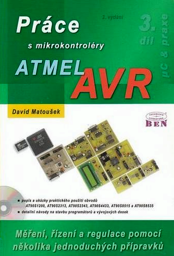 Práce s mikrokontroléry ATMEL. 3. díl, ATMEL AVR