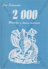 2000 - motáky z konce milénia