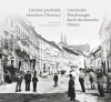 Literární procházky německou Olomoucí / Literarische Wanderungen durch das deutsche Olmütz