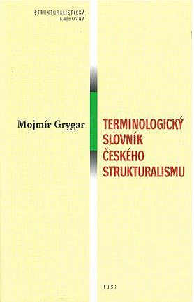 Terminologický slovník českého strukturalismu