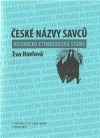 České názvy savců,  Historicko-etymologická studie