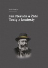 Jan Neruda a Židé - Texty a kontexty obálka knihy