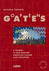 Open Gates: A Course in 20th Century American Culture and Literature. Student's Book