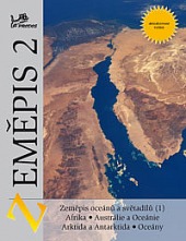 Zeměpis 2 - Zeměpis oceánů a světadílů 1 (Afrika, Austrálie a Oceánie, Arktida a Antarktida, Oceány)