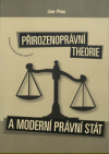 Přirozenoprávní theorie a moderní právní stát
