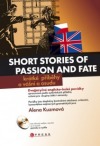 Krátké příběhy o vášni | Short stories of passion and fate