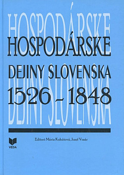 Hospodárske dejiny Slovenska 1526-1848
