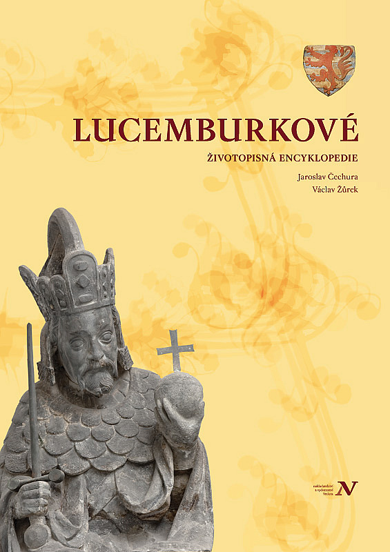 Lucemburkové - Životopisná encyklopedie