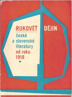 Rukověť dějin české a slovenské literatury od roku 1918