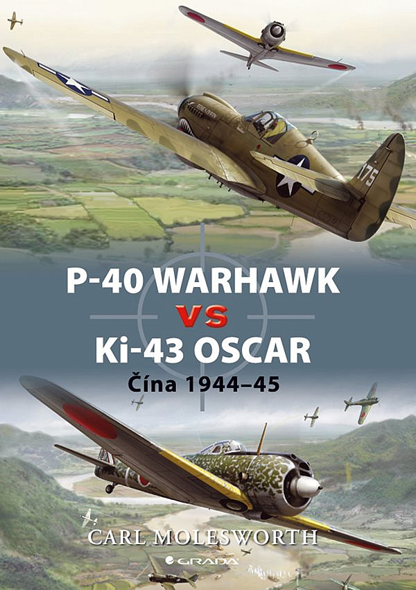 P-40 Warhawk vs Ki-43 Oscar - Čína 1944-45