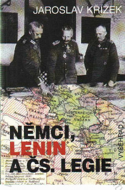 Němci, Lenin a čs. legie