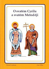 O svatém Cyrilu a svatém Metoději