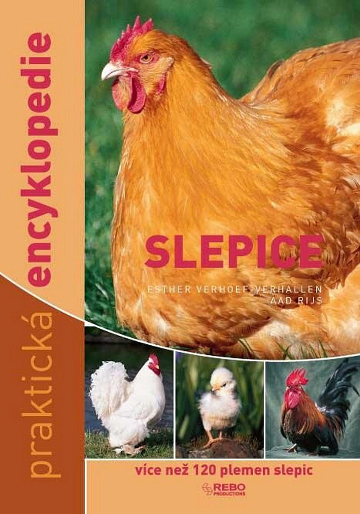 Slepice - Praktická encyklopedie