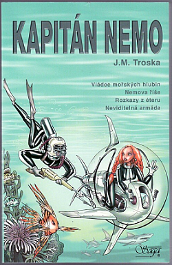 Kapitán Nemo: Vládce mořských hlubin / Nemova říše / Rozkazy z éteru / Neviditelná armáda