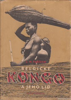 Belgické Kongo a jeho lid obálka knihy