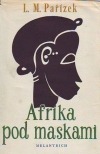Afrika pod maskami