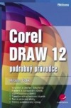 CorelDRAW 12: podrobný průvodce