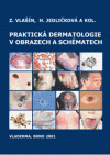 Praktická dermatovenerologie v obrazech a schématech