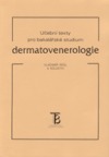 Učební texty pro bakalářské studium dermatovenerologie obálka knihy