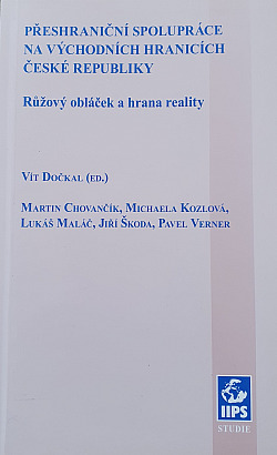 Přeshraniční spolupráce na východních hranicích České republiky: Růžový obláček a hrana reality