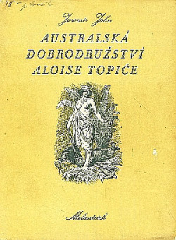 Australská dobrodružství Aloise Topiče