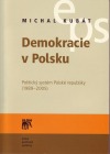 Demokracie v Polsku: Politický systém Polské republiky (1989-2005)