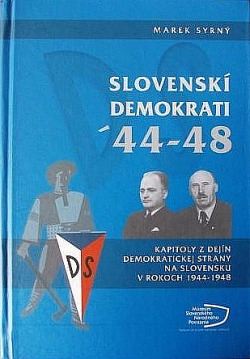 Slovenskí demokrati ´44-48