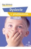 Dyslexie v předškolním věku ?