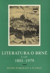 Literatura o Brně z let 1801-1979 : soupis publikací a článků
