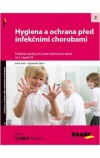 Hygiena a ochrana před infekčními chorobami