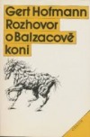 Rozhovor o Balzacově koni