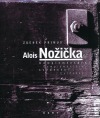 Alois Nožička - Komplementární svědectví