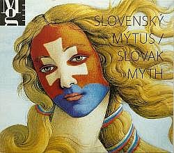 Slovenský mýtus: obraz Slovenska v umění 20. století