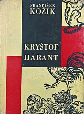 Kryštof Harant: Historický medailón