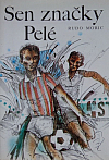 Sen značky Pelé