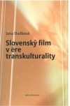 Slovenský film v ére transkulturality
