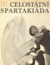 III. celostátní spartakiáda 1965