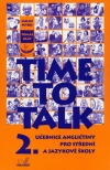 Time to talk 2 (kniha pro studenty)