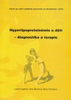 Hyperlipoproteinémie u dětí - diagnostika a terapie
