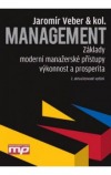 Management - Základy, moderní manažerské přístupy, výkonnost a prosperita obálka knihy