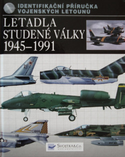 Letadla studené války 1945 - 1991