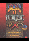 Doom II, Heretic, Hexen
