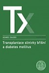Transplantace slinivky břišní a diabetes mellitus