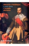Albrecht z Valdštejna a jeho doba v zrcadle aforismu obálka knihy