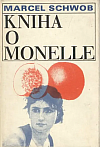 Kniha o Monelle (3 prózy)
